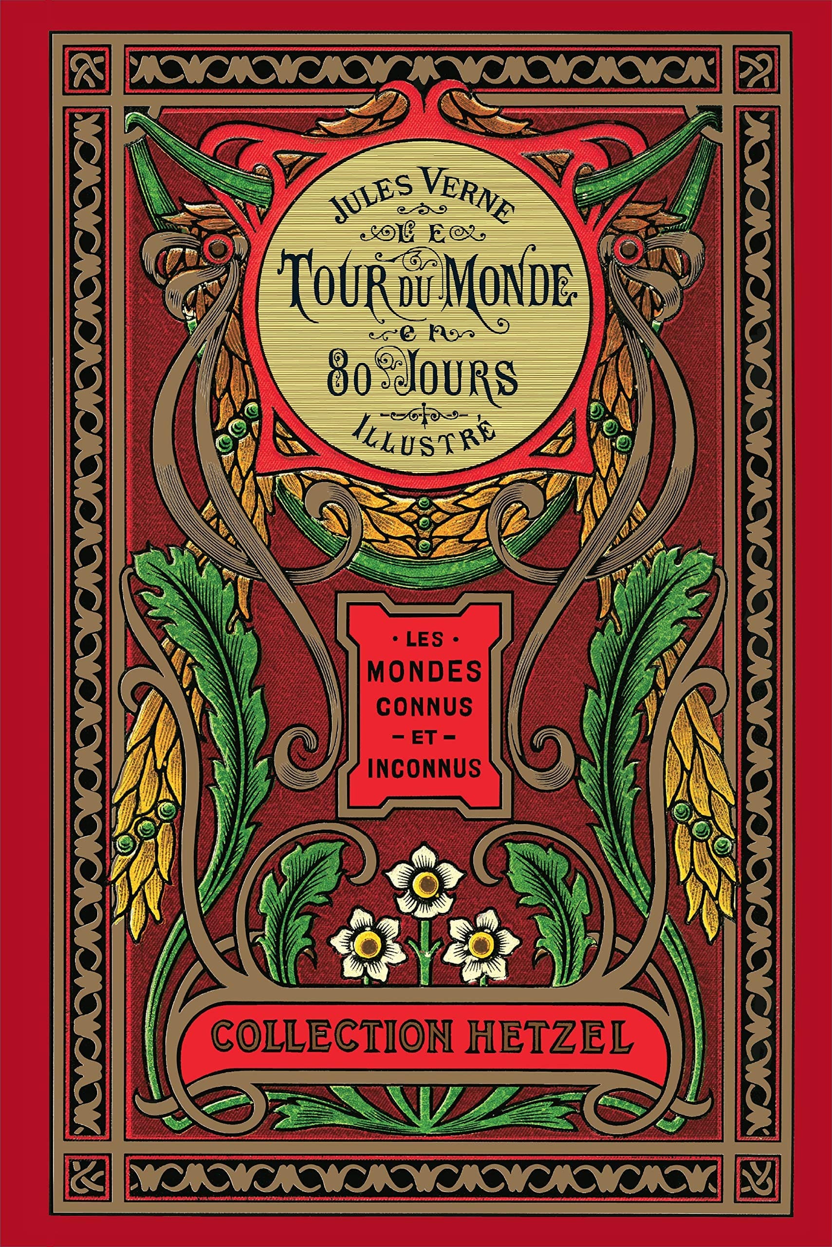 Le tour du monde en 80 jours, de Jules Verne