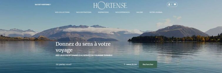 Home page d'hortense, plateforme de réservation de logements écoresponsable de luxe